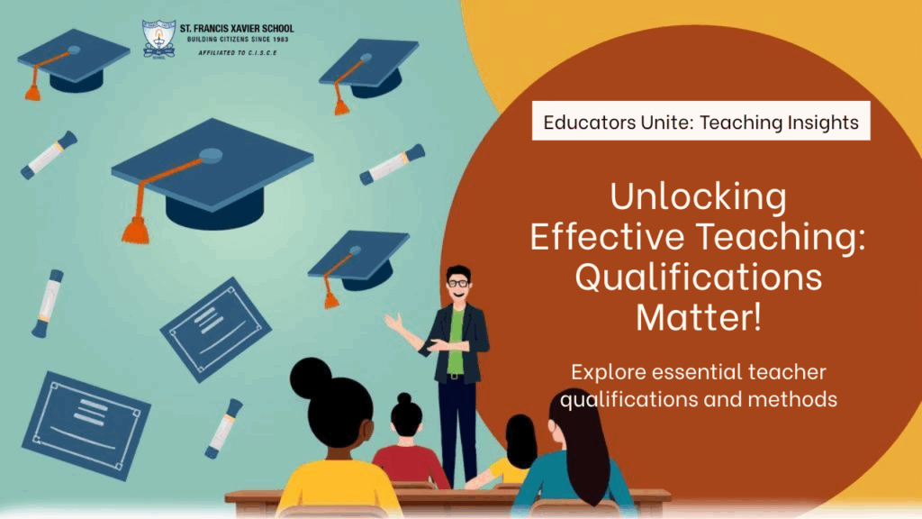 Teacher Qualifications and Pedagogical Approach - Best Private School in Kolkata