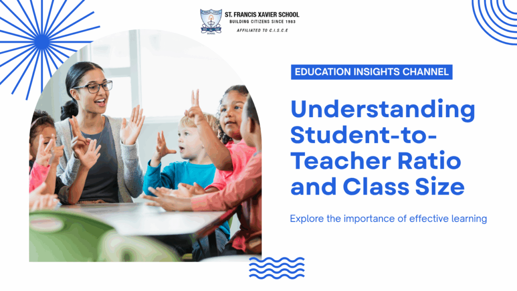 Student-to-Teacher Ratio and Class Size - Best Private School in Kolkata