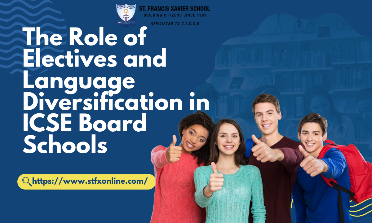 The Role of Electives and Language Diversification in ICSE Board Schools