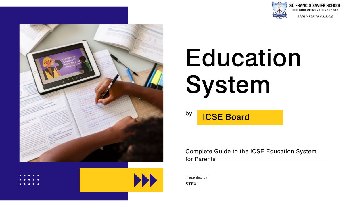 Complete Guide to the ICSE Education System for Parents